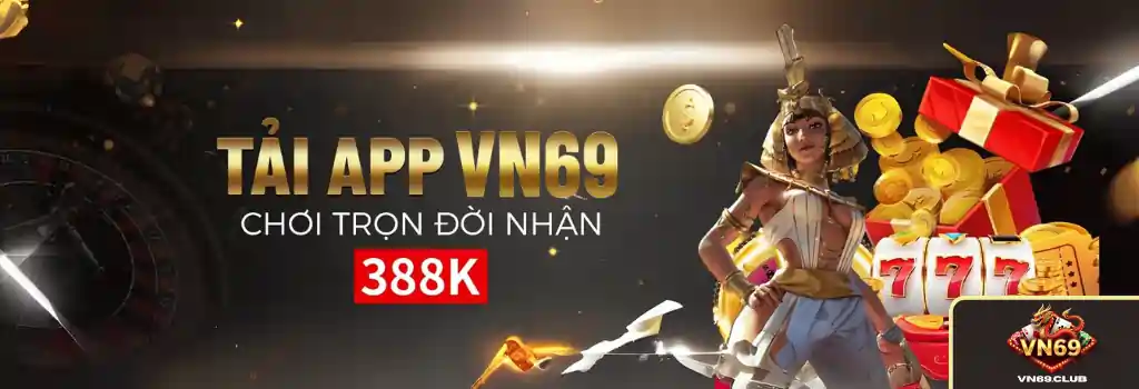 Khuyến Mãi VN69 – Nhận Ngay, Chơi Ngay